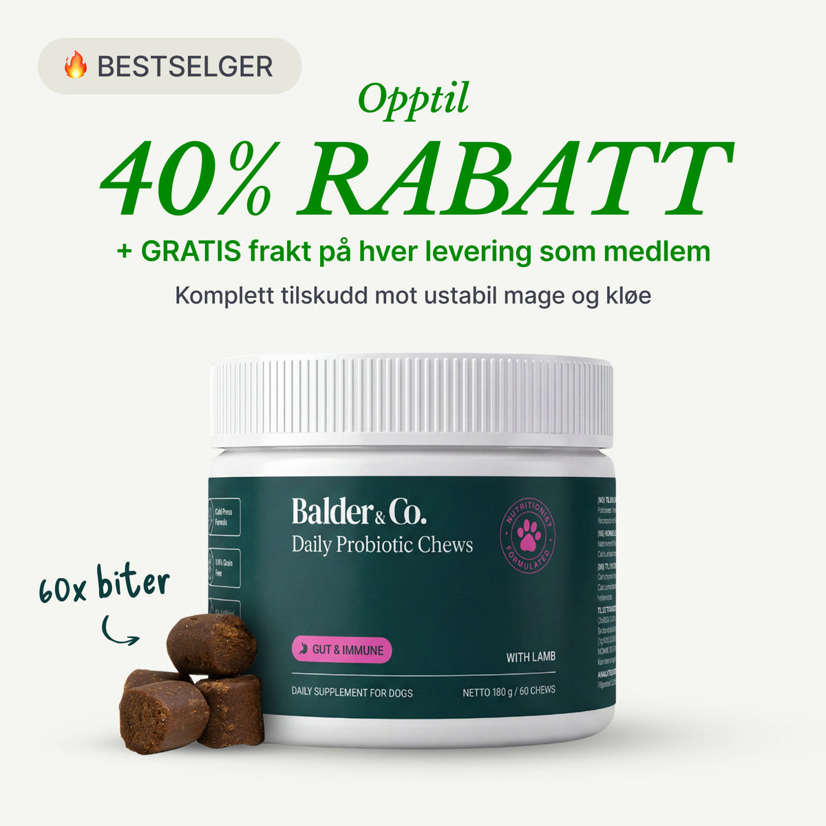 Probiotiske tyggebiter